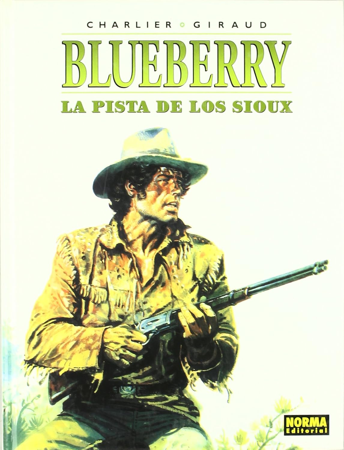 

BLUEBERRY 05. LA PISTA DE LOS SIOUX (NORMA EDITORIAL, S.A.)