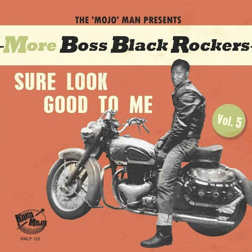 

Виниловая пластинка More Boss Black Rockers 5: Sure Look Good to / Var: More Boss Black Rockers 5: Sure Look Good To Me (Various Artists)