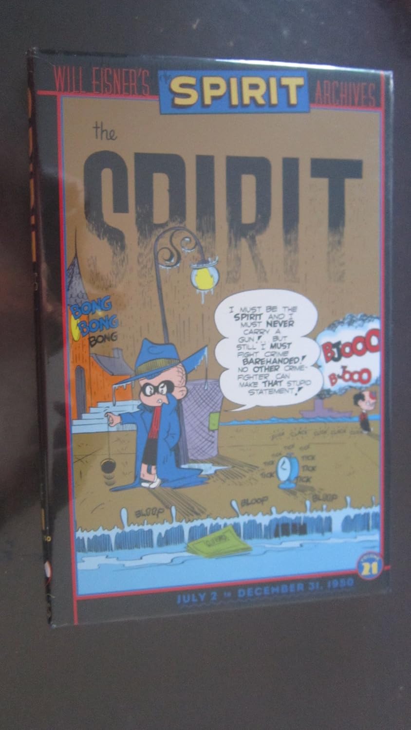 

The Spirit Archives, Vol. 21: July 2 to December 31, 1950 (DC Comics)