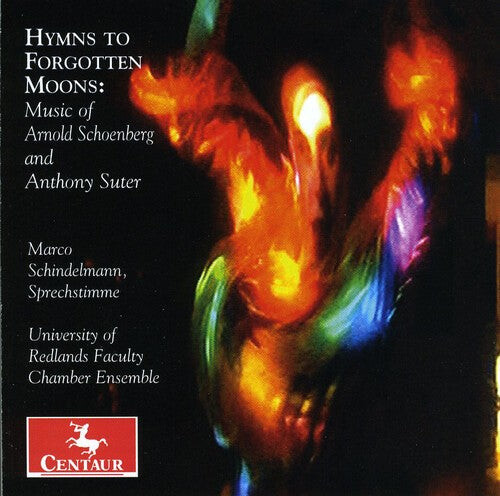 

CD диск Schoenberg / Suter / Schindelmann: Hymns to Forgotten Moods