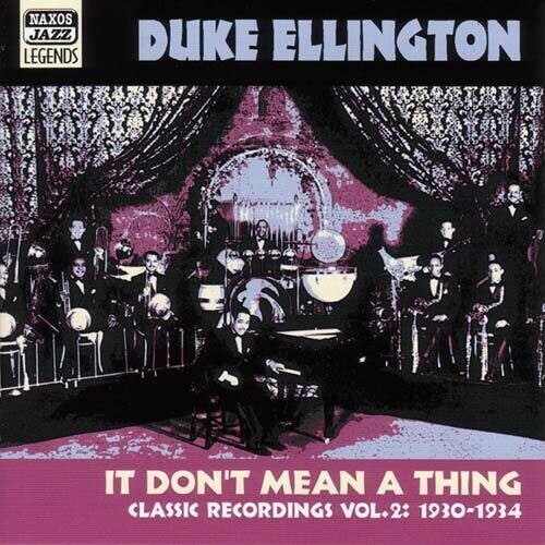 

CD диск Ellington, Duke: Vol. 2-It Don't Mean a Thing