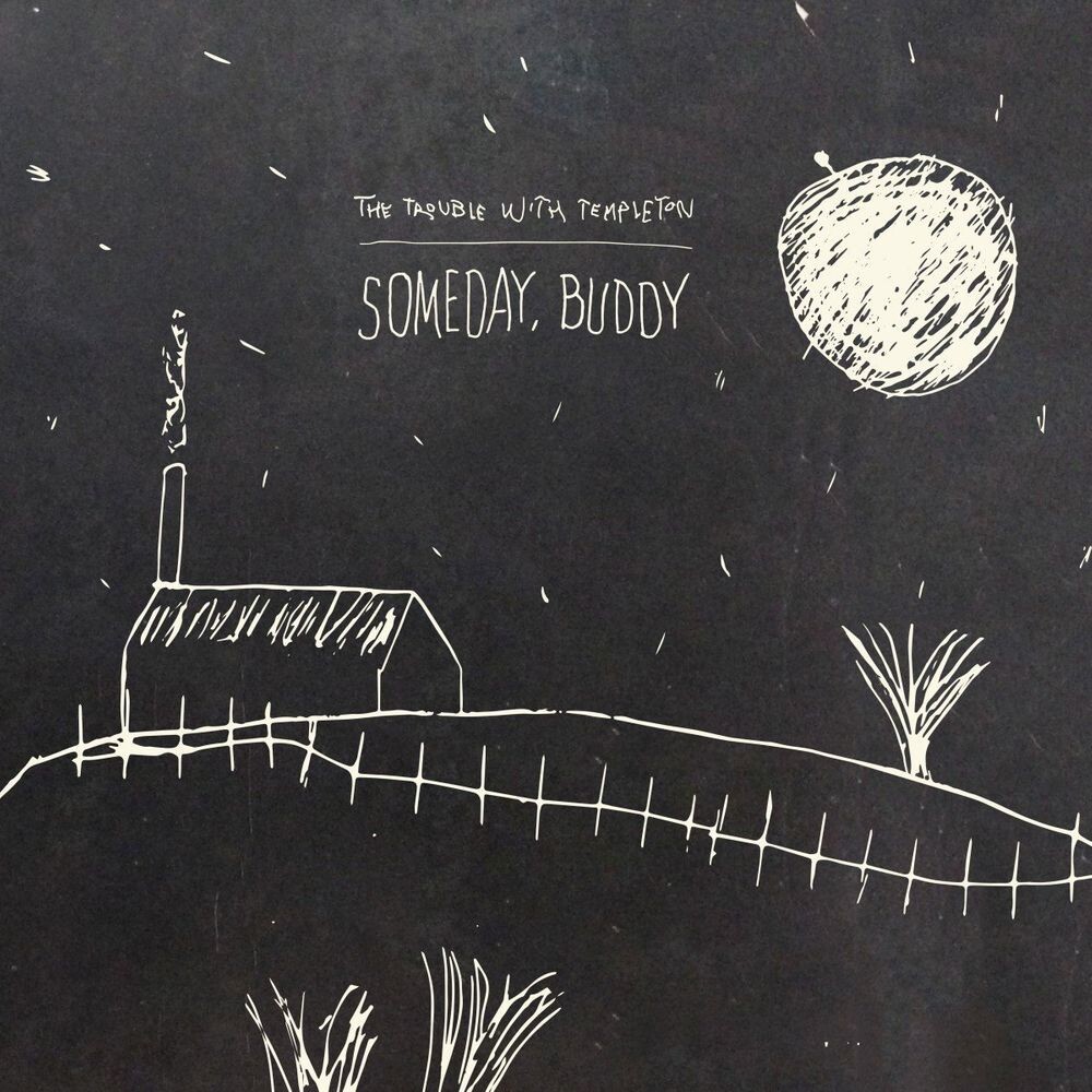 

Диск CD Someday, Buddy - The Trouble With Templeton