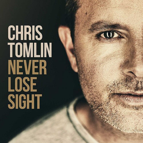 

CD диск Tomlin, Chris: Never Lose Sight