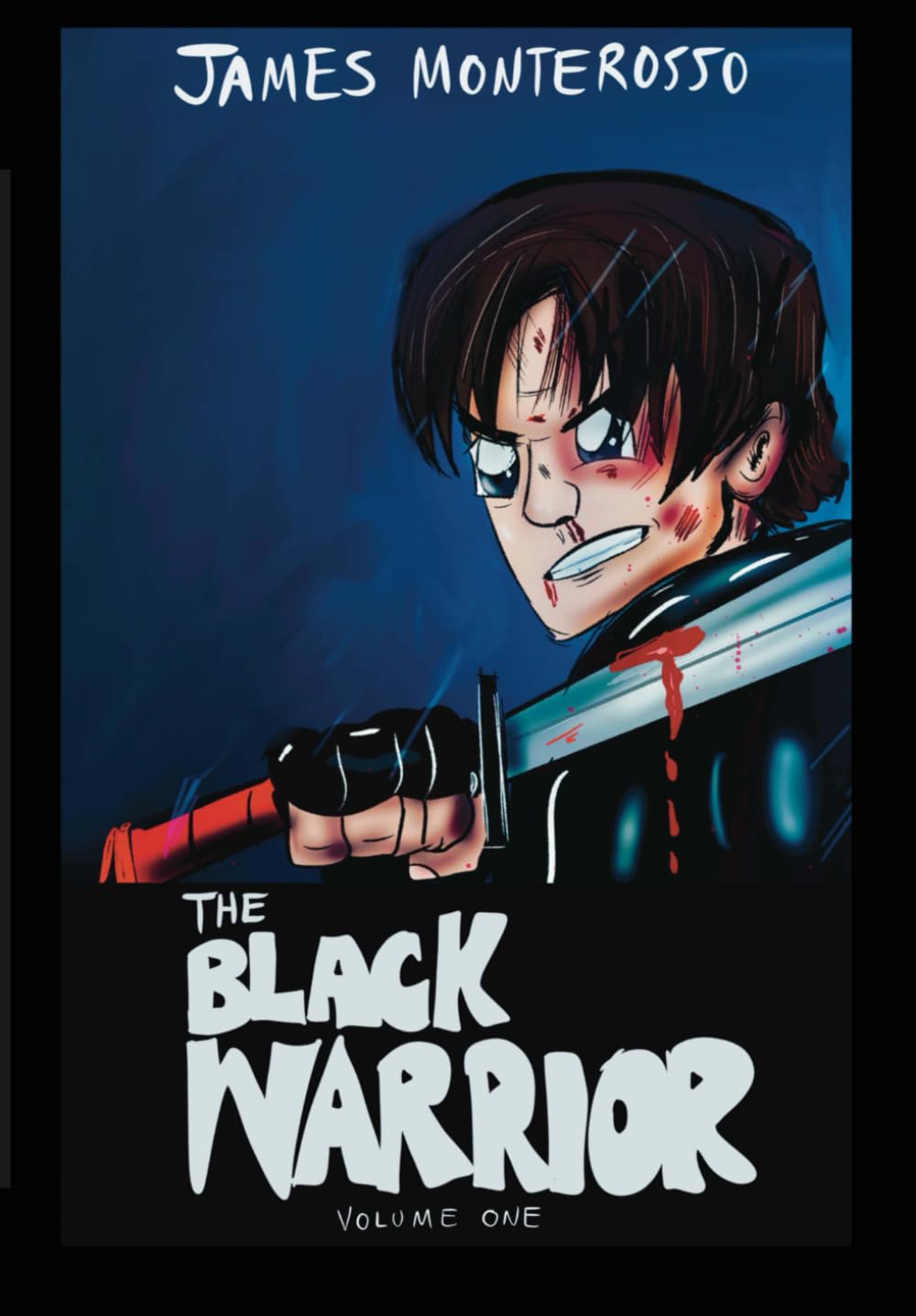 

The Black Warrior: Volume One (Independently published)