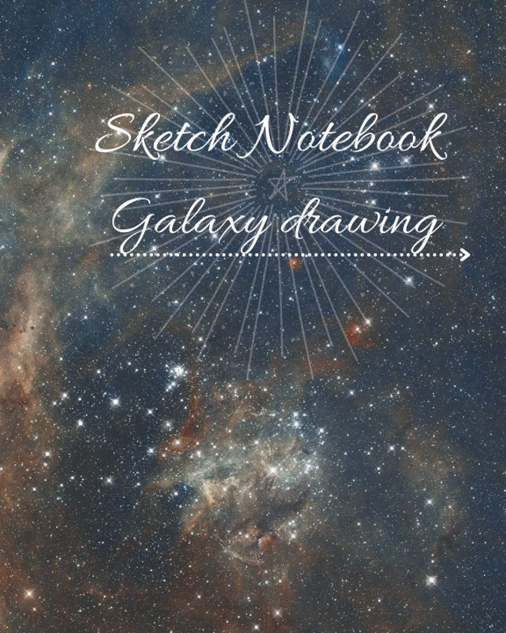 

Sketch Notebook Galaxy Drawing: 8*10 inches (20.32*25.4cm) 120 creamy page, Galaxy drawing Notebook (Independently published)
