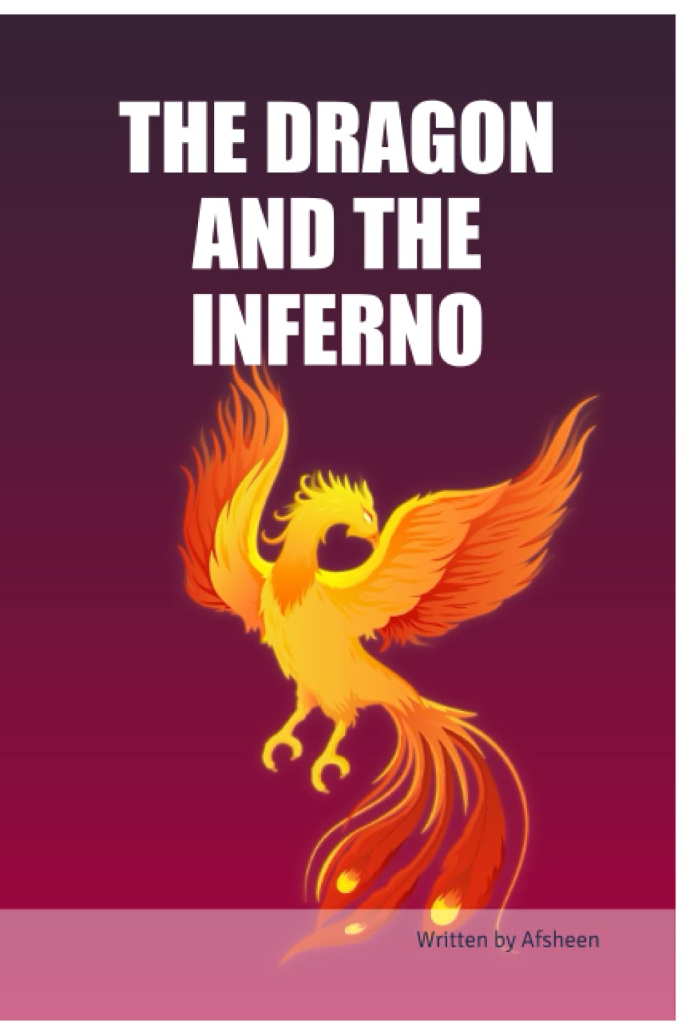 

THE DRAGON AND THE INFERNO (BriBooks)