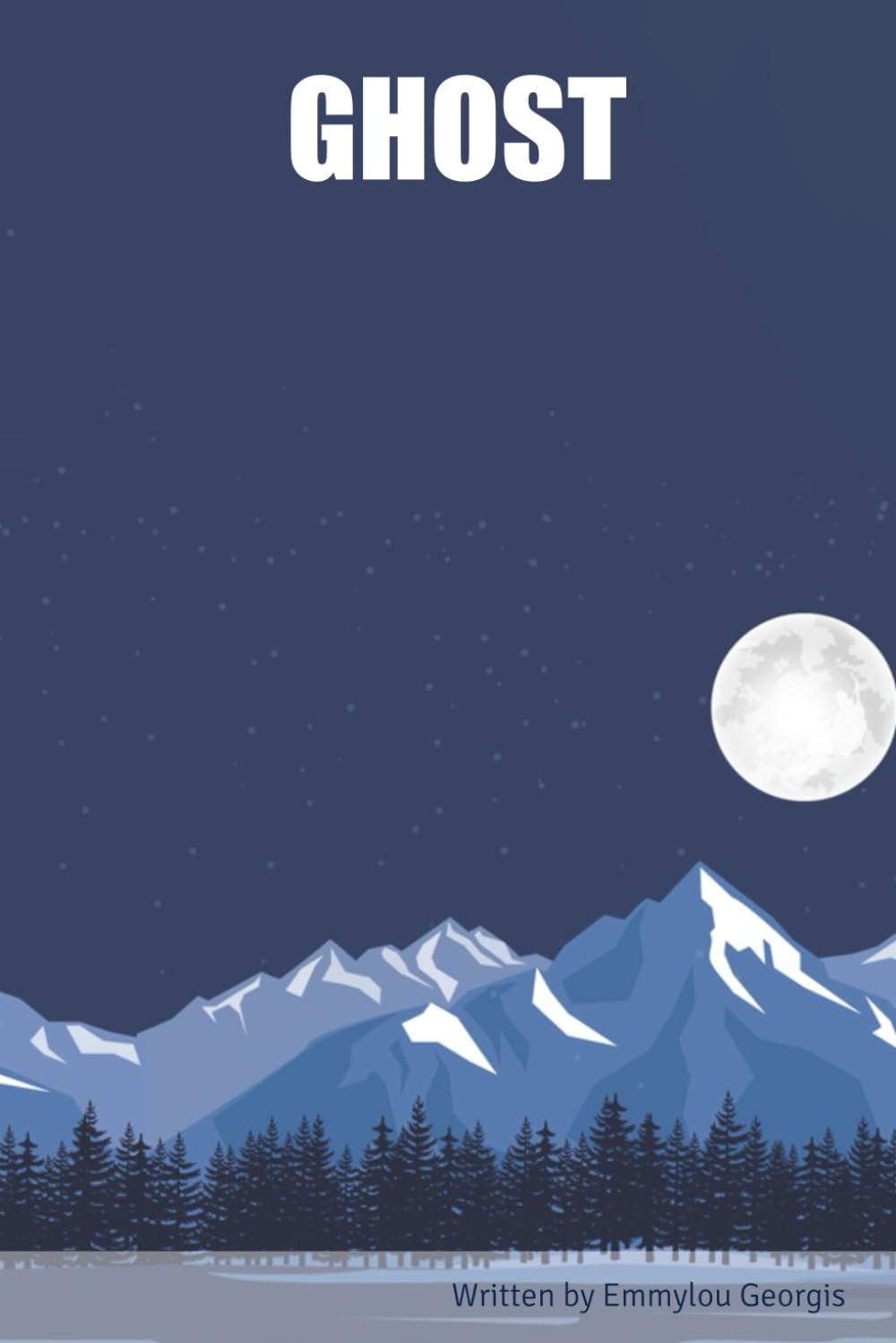 

GHOST (Independently published)