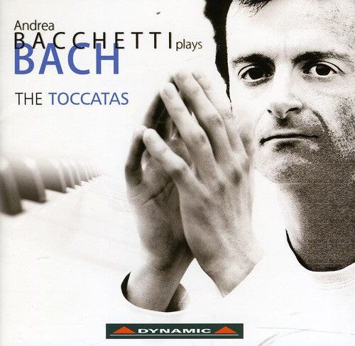

CD диск Bach, J.S. / Bacchetti: Toccatas