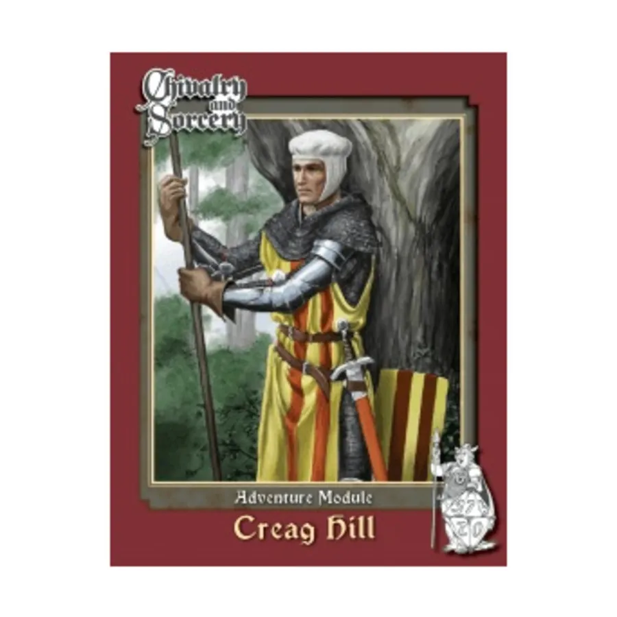

Модуль Creag Hill, Chivalry & Sorcery Rebirth