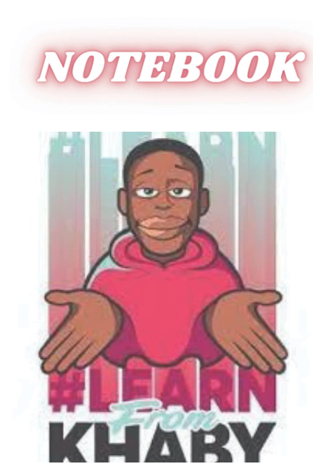 

khaby lame notebook: 110 pages | 6" x 9" | Collage Lined Pages | Journal | Diary | For Students, Teens, and Kids | For School, College (Independently published)