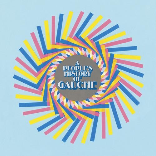 

Виниловая пластинка Gauche - A People'S History Of Gauche