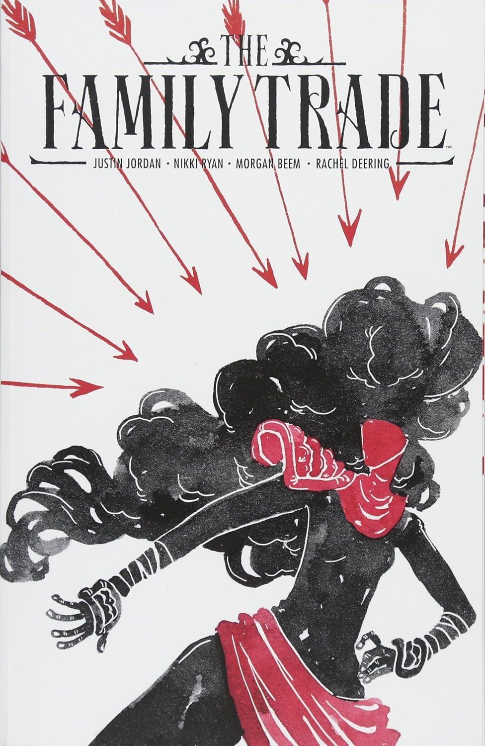 

The Family Trade Volume 1 (Image Comics)