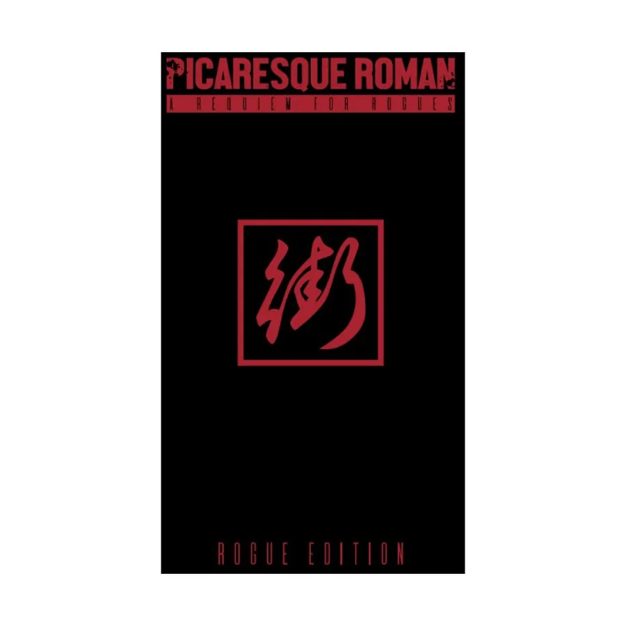 

Picaresque Roman - A Requiem for Rogues (Rogue Edition), Role Playing Games (Lion Wing Publishing), твердый переплет