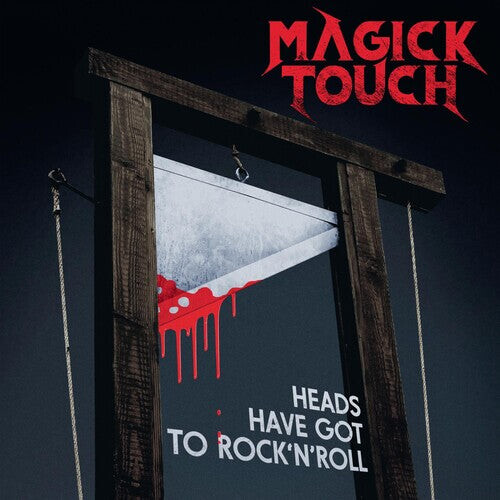 

Виниловая пластинка Magick Touch: Heads Have Got To Rock'N'Roll