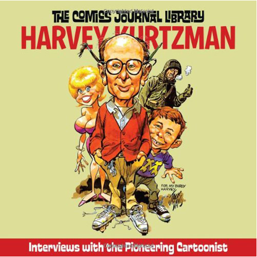 

Книга The Comics Journal Library Vol.7: Harvey Kurtzman (Paperback)