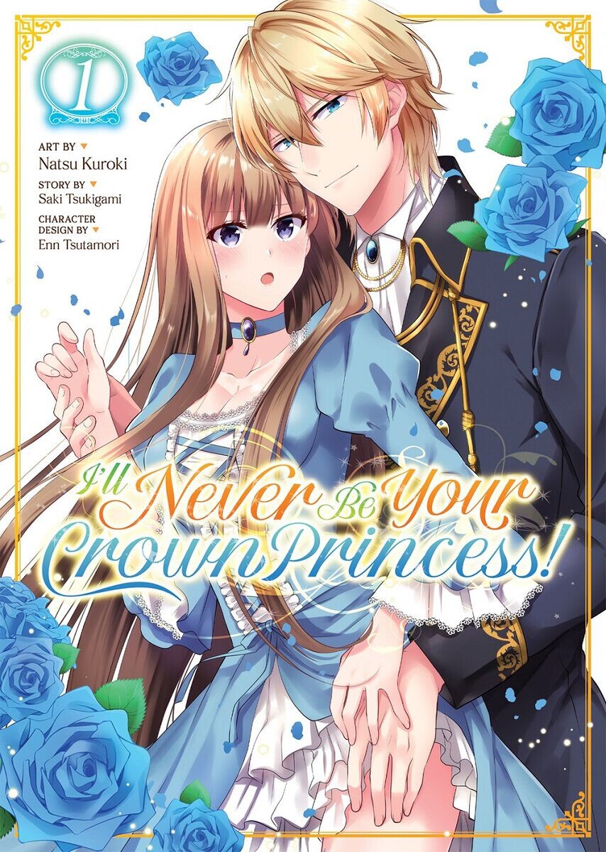 

Манга I'll Never Be Your Crown Princess! Manga Volume 1