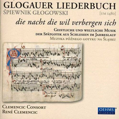 

CD диск Das Glogauer Liederbuch / Various: Das Glogauer Liederbuch / Various