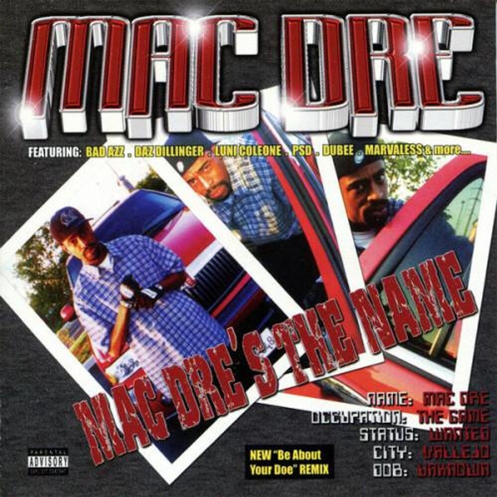 

Диск CD Mac Dre's the Name - Mac Dre