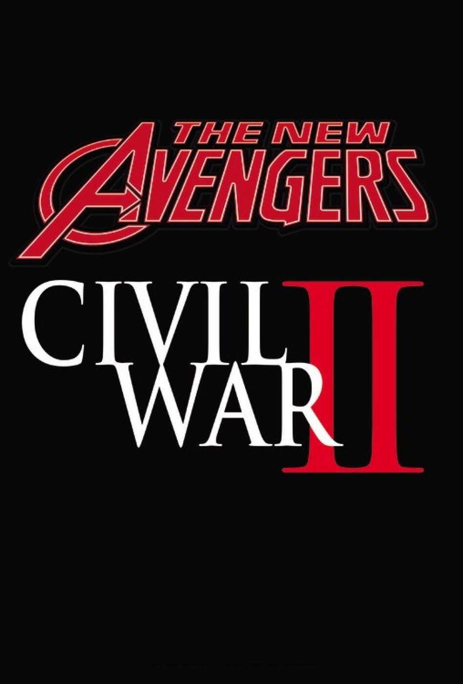 

The New Avengers A.I.M. 3: Civil War II (Marvel Enterprises)