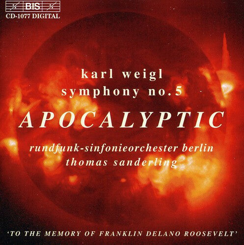 

CD диск Weigl / Sanderling / Radio So Berlin: Symphony 5: Apocalyptic Symphony