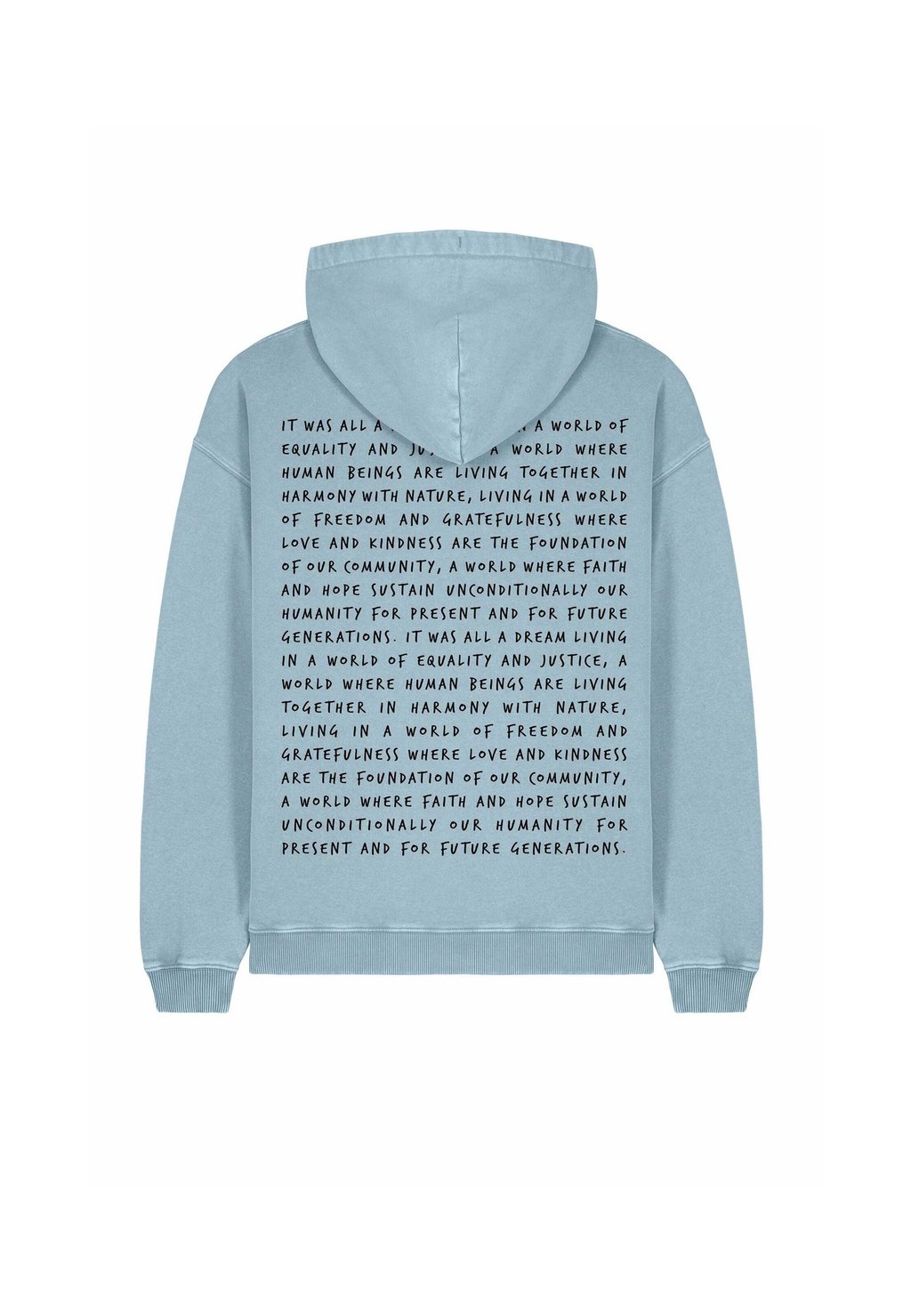 

Толстовка IT WAS ALL A DREAM UNISEX VINTAGE - Hoodie Mira Paris, светло-голубой