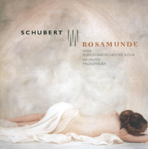 

CD диск Schubert / Aurich / Cologne West German Chorus: Rosamunde
