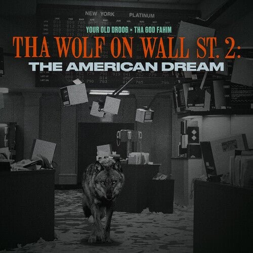 

Виниловая пластинка Your Old Droog & Tha God Fahim - Tha Wolf On Wall St. 2: The American Dream
