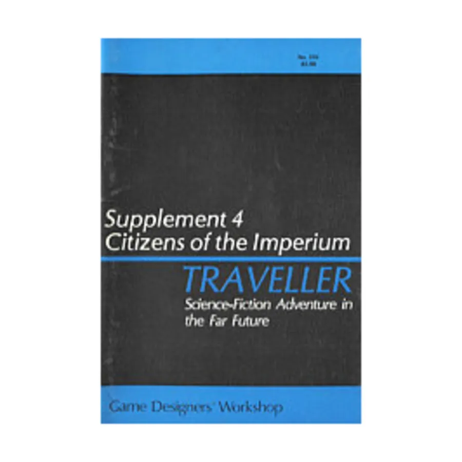 

Supplement #4 - Citizens of the Imperium, Traveller - Supplements (GDW), мягкая обложка