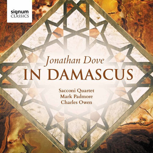 

CD диск Dove / Sacconi Quartet / Padmore: In Damascus