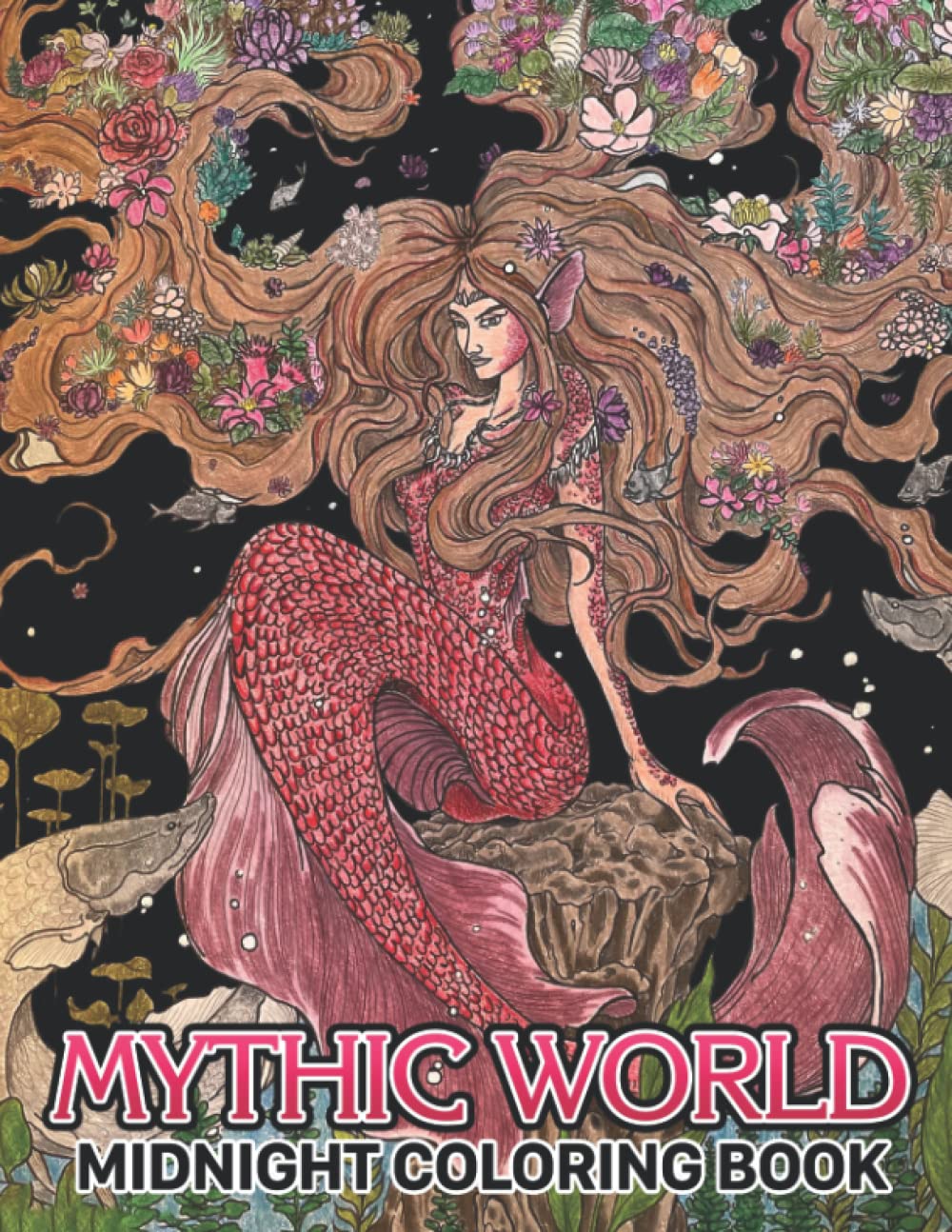 

Midnight Mythic World Coloring Book: Fantastic World And Hidden Objects Coloring Pages On Black Background For Adults To Relax & Relieve Stress | Gift Idea For Legend Lovers (Independently published)
