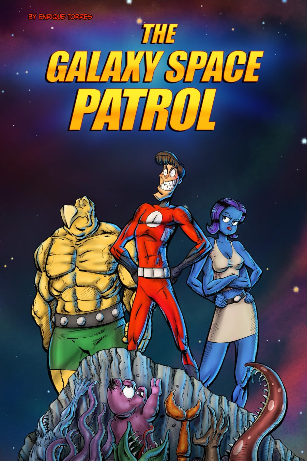 

The Galaxy Space Patrol (Independently published)