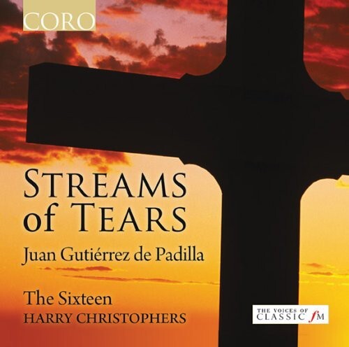 

CD диск Padilla / Sixteen / Christophers: Streams of Tears