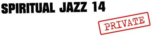 

CD диск Spiritual Jazz 14: Private / Various: Spiritual Jazz 14: Private