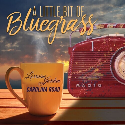 

CD диск Jordan, Lorraine / Road, Carolina: Little Bit Of Bluegrass