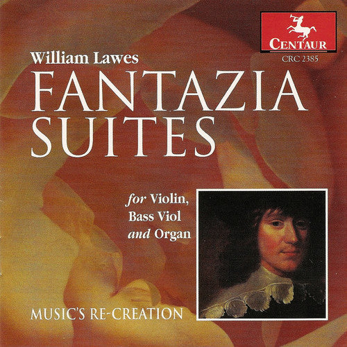 

CD диск Lawes / Music's Re-Creation: Fantazia Suites for Viol, Bass Viol & Organ