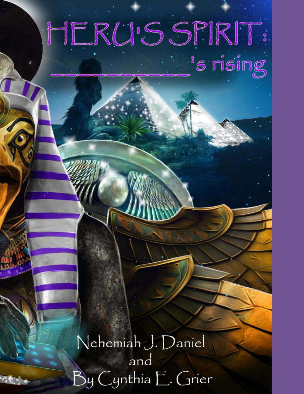 

Heru's spirit: __________ 's rising (Independently published)