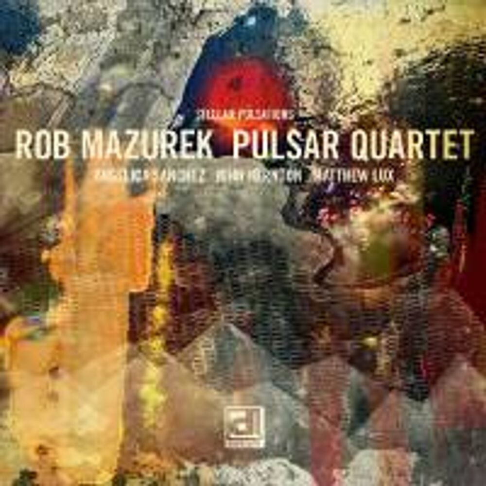 

Диск CD Stellar Pulsations - Rob Mazurek Quartet