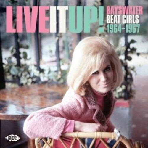 

CD диск Live It Up: Bayswater Beat Girls 1964-1967 / Var: Live It Up! Bayswater Beat Girls 1964-1967 / Various