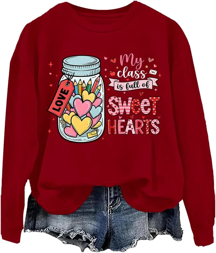 

Свитшот My Class Is Full Of Sweethearts woati