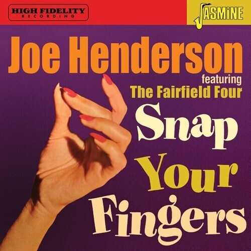 

CD диск Henderson, Joe: Featuring The Fairfield Four: Snap Your Fingers