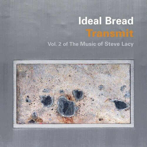 

CD диск Ideal Bread: Transmit: Vol 2 of the Music of Steve Lacy