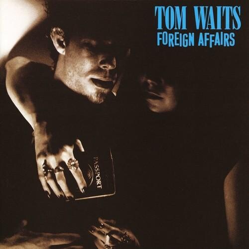 

Виниловая пластинка Waits, Tom - Foreign Affairs