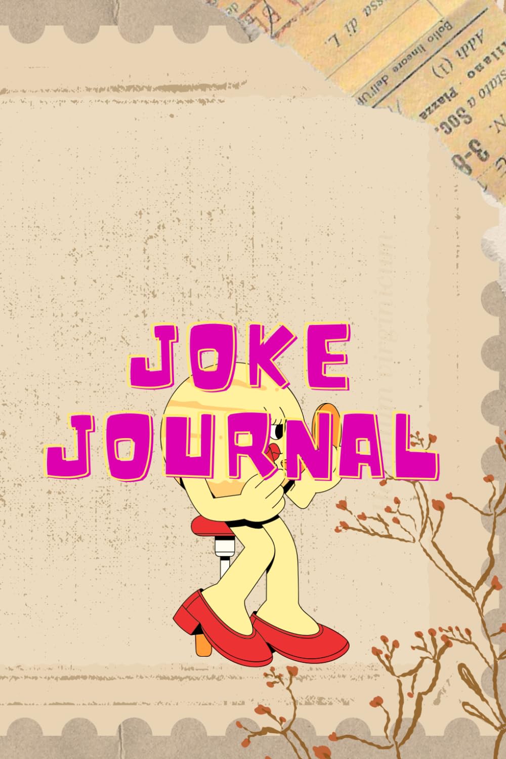 

Joke Journal: 6*9 INCH 120 PAGES (Independently published)