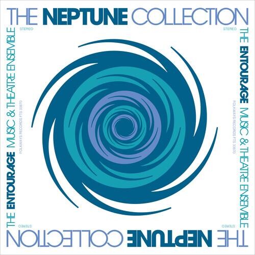 

Виниловая пластинка Entourage Music & Theatre Ensemble - Neptune Collection