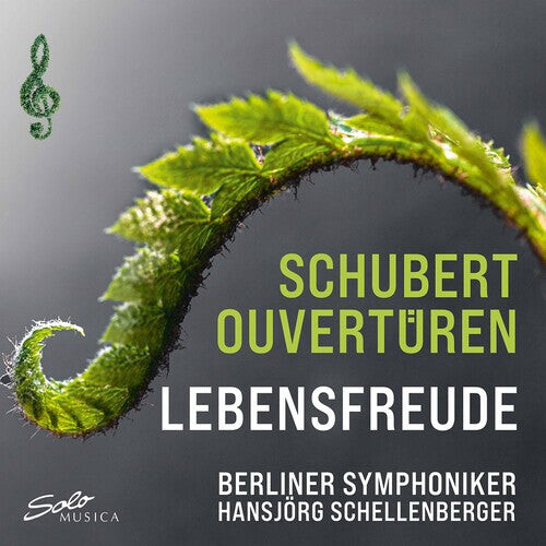 

CD диск Schubert / Berliner Symphoniker / Schellenberger: Lebensfreude Overtures