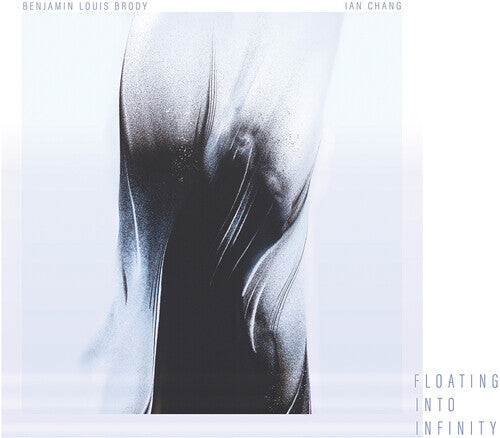 

Виниловая пластинка Brody / Chang: Floating Into Infinity