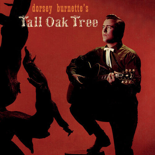 

CD диск Burnette, Dorsey: Dorsey Burnette's Tall Oak Tree