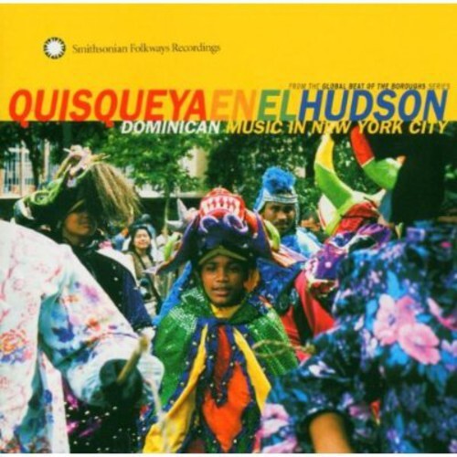 

CD диск Quisqueya En El Hudson: Dominican Music in / Var: Quisqueya En El Hudson: Dominican Music In New York City