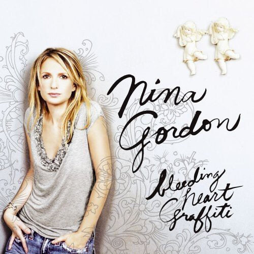 

CD диск Gordon, Nina: Bleeding Heart Graffiti