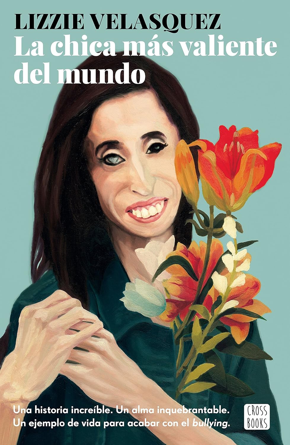 

La chica más valiente del mundo (Crossbooks)